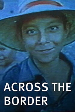 Across the Border (1982)