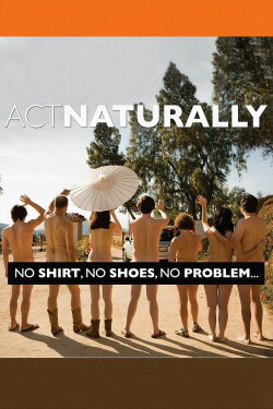 Act Naturally (2011) Act Naturally (2011)