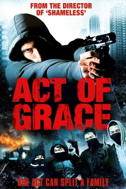 Act of Grace (2008) Act of Grace (2008)
