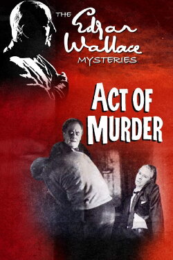 Act of Murder (1964) Act of Murder (1964)