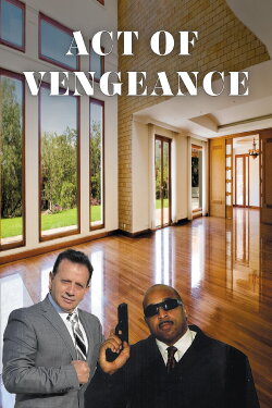Act of Vengeance (2013) Act of Vengeance (2013)