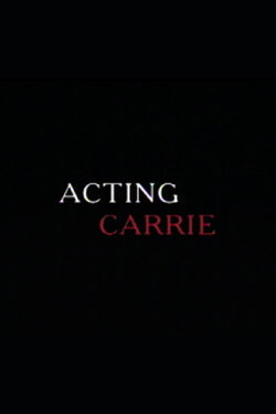 Acting 'Carrie' (2001)