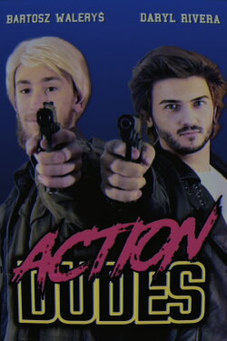 Action Dudes (2015) Action Dudes (2015)