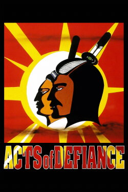 Acts of Defiance (1992) Acts of Defiance (1992)