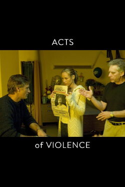 Acts of Violence (2006) Acts of Violence (2006)