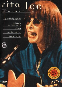 Acústico MTV: Rita Lee (1998) Acústico MTV: Rita Lee (1998)