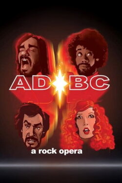 AD/BC: A Rock Opera (2004) AD/BC: A Rock Opera (2004)