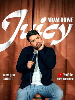 Adam Rowe: Juicy (2023) Adam Rowe: Juicy (2023)