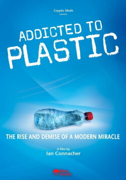 Addicted to Plastic (2008)