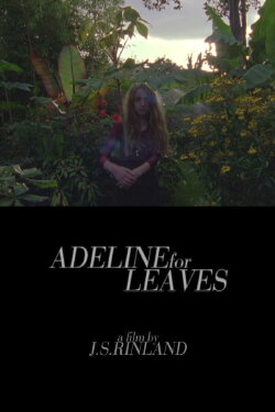 Adeline for Leaves (2013) Adeline for Leaves (2013)