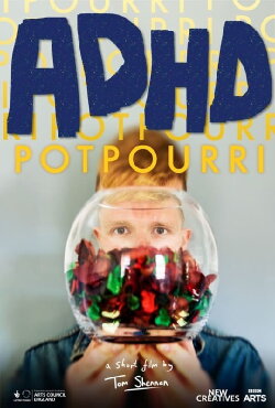 ADHD POTPOURRI (2021)