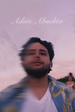 Adiós Abuelita (2024) Adiós Abuelita (2024)