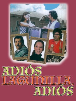 Adiós Lagunilla, adiós (1984) Adiós Lagunilla, adiós (1984)