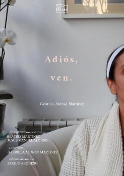 Adiós, Ven. (2021)
