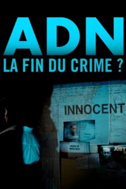 ADN, la fin du crime (2022) ADN, la fin du crime (2022)