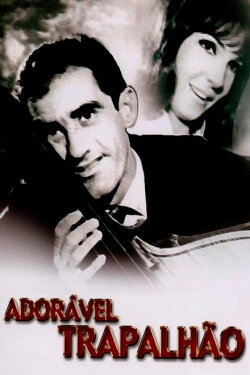 Adorável Trapalhão (1967) Adorável Trapalhão (1967)