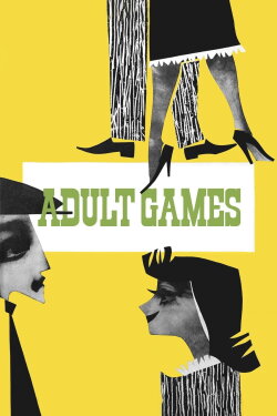Adult Games (1968) Adult Games (1968)