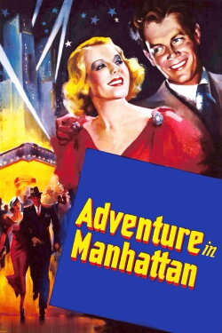 Adventure in Manhattan (1936) Adventure in Manhattan (1936)