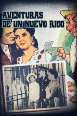 Adventures of a New Rich Man (1950) Adventures of a New Rich Man (1950)