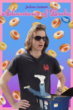 Adventures of Broke (2023) Adventures of Broke (2023)