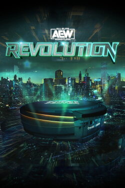 AEW Revolution 2024 (2024) AEW Revolution 2024 (2024)