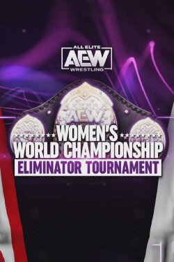 AEW Women's Eliminator Tournament (2021) AEW Women's Eliminator Tournament (2021)