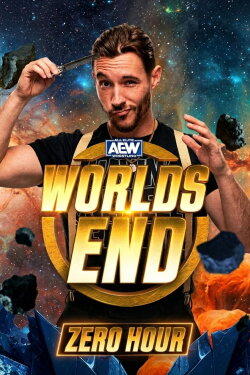 AEW Worlds End 2023: Zero Hour (2023) AEW Worlds End 2023: Zero Hour (2023)