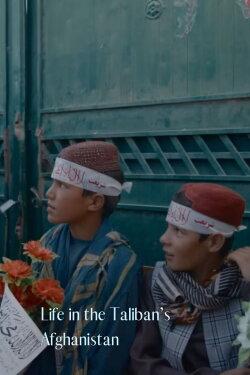 Afghanistan: Life under the Taliban (2021)