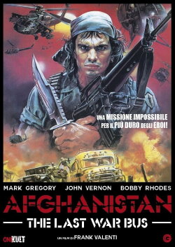Afghanistan: The Last War Bus (1989) Afghanistan: The Last War Bus (1989)