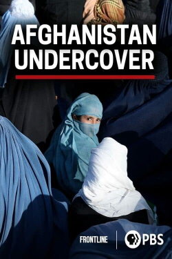 Afghanistan Undercover (2022) Afghanistan Undercover (2022)