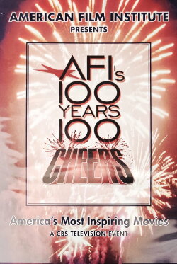 AFI's 100 Years... 100 Cheers: America's Most Inspiring Movies (2006)