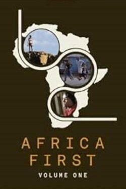 Africa First: Volume One (2011)