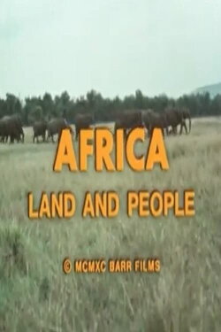 Africa: Land and People (1990)