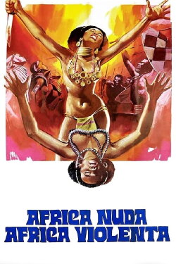 Africa nuda, Africa violenta (1974)