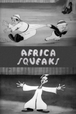 Africa Squeaks (1940) Africa Squeaks (1940)