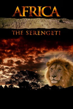 Africa: The Serengeti (1994) Africa: The Serengeti (1994)
