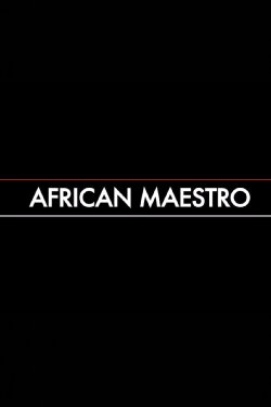 African Maestro (2015) African Maestro (2015)