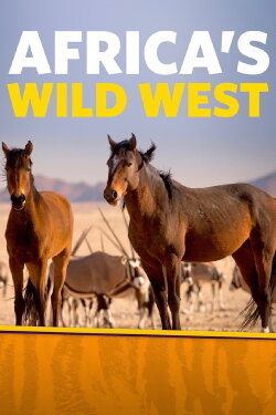 Africa's Wild West (2015) Africa's Wild West (2015)
