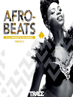 Afrobeats: From Nigeria to the World (2017) Afrobeats: From Nigeria to the World (2017)