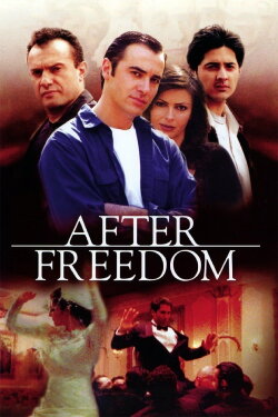 After Freedom (2004)