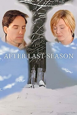 After Last Season (2009) After Last Season (2009)