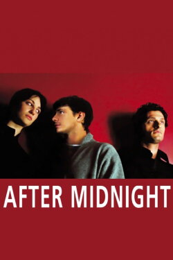 After Midnight (2004) After Midnight (2004)