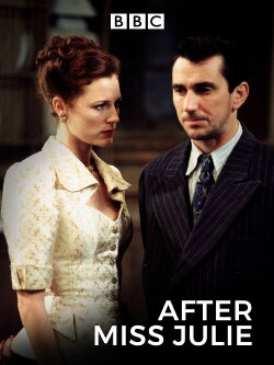 After Miss Julie (1995) After Miss Julie (1995)