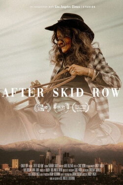After Skid Row (2021)