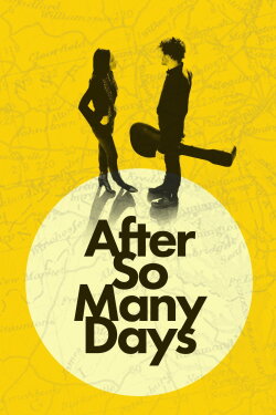 After So Many Days (2020) After So Many Days (2020)