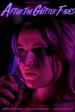After the Glitter Fades (2021) After the Glitter Fades (2021)