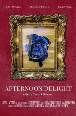 Afternoon Delight. (2017) Afternoon Delight. (2017)