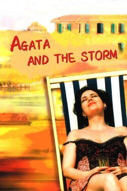 Agatha and the Storm (2004) Agatha and the Storm (2004)