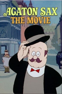Agaton Sax: The Movie (2022) Agaton Sax: The Movie (2022)