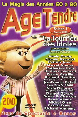 Age Tendre - La tournée des Idoles - Saison 3 (2008) Age Tendre - La tournée des Idoles - Saison 3 (2008)